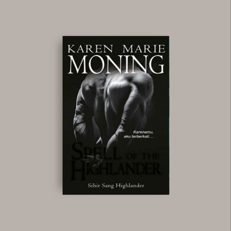 

[Indonesia] Sihir Sang Highlander by Karen Marie Moning