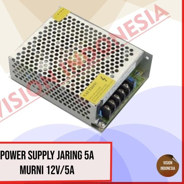 POWER SUPPLY JARING 5A MURNI 12V/5A 100% MURNI - BESAR