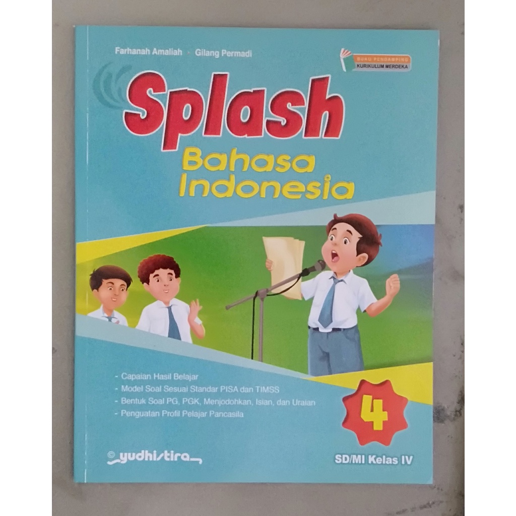 

Buku Paket Kurikulum Merdeka| Splash Bahasa Indonesia Kelas 4 SD/MI