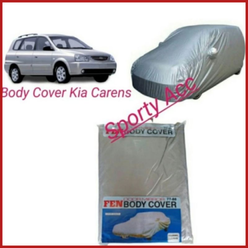 Body Cover Selimut Mobil Kia Caren