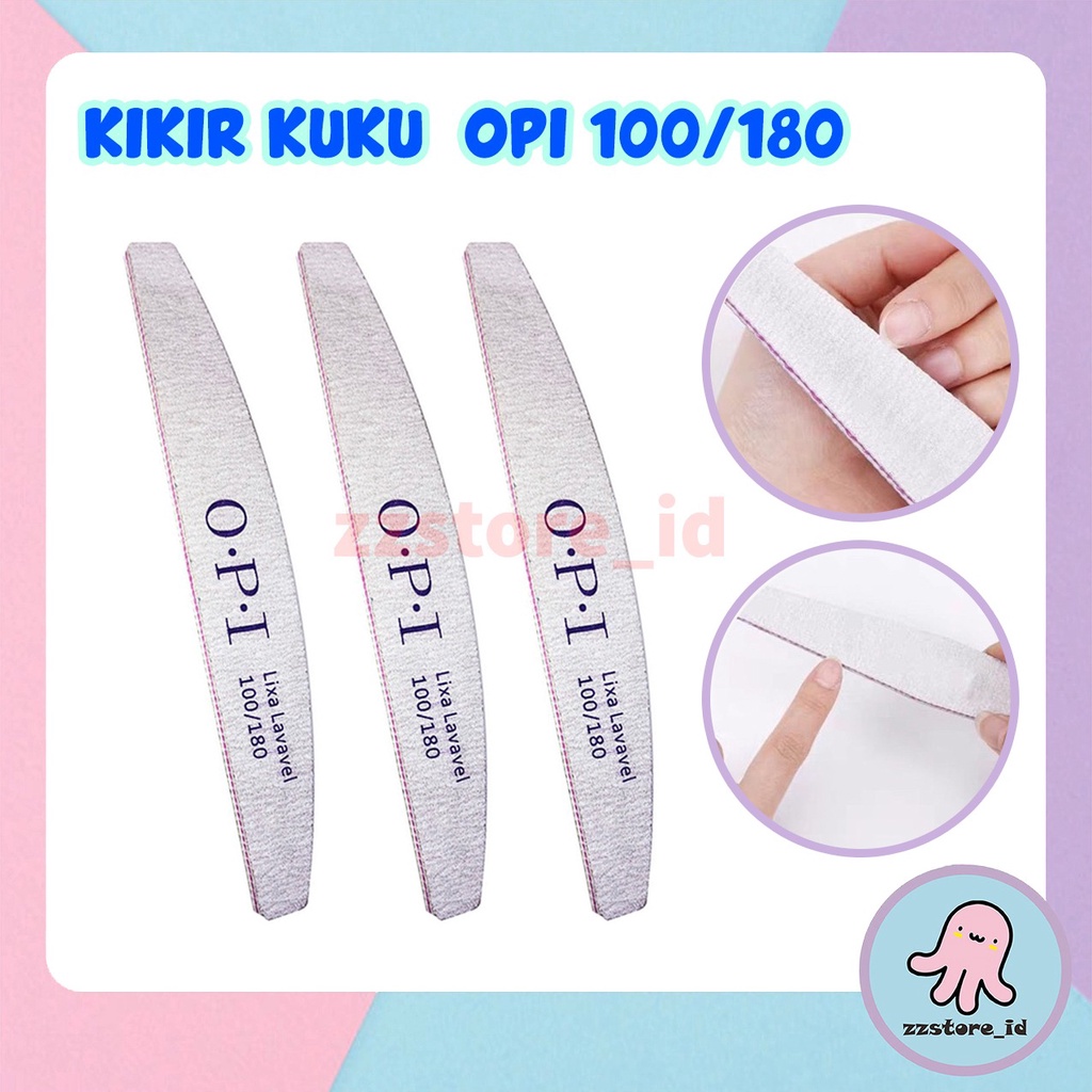 Kikir Kuku OPI 100/180 Nail File Amplas Kuku Dua Sisi / Buffer Nail Penghalus Kuku Pengkilat Kuku