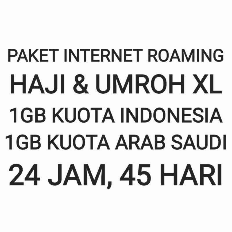 [CHAT DULU SEBELUM ORDER]Paket Internet Roaming Haji Umroh Umrah XL Luar Negeri Negri 2 GB Kuota Dat