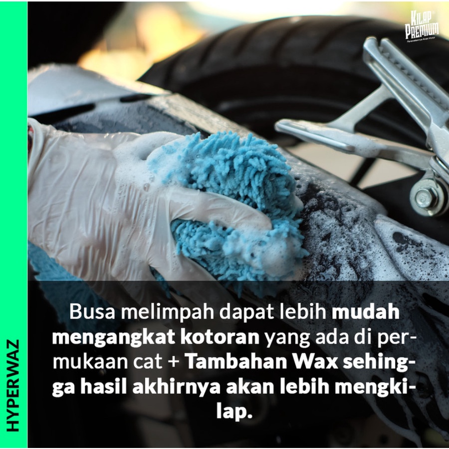 Kilap Premium Hyperwaz / Sabun Motor Mobil / Shampoo Mobil Motor Hi Foam