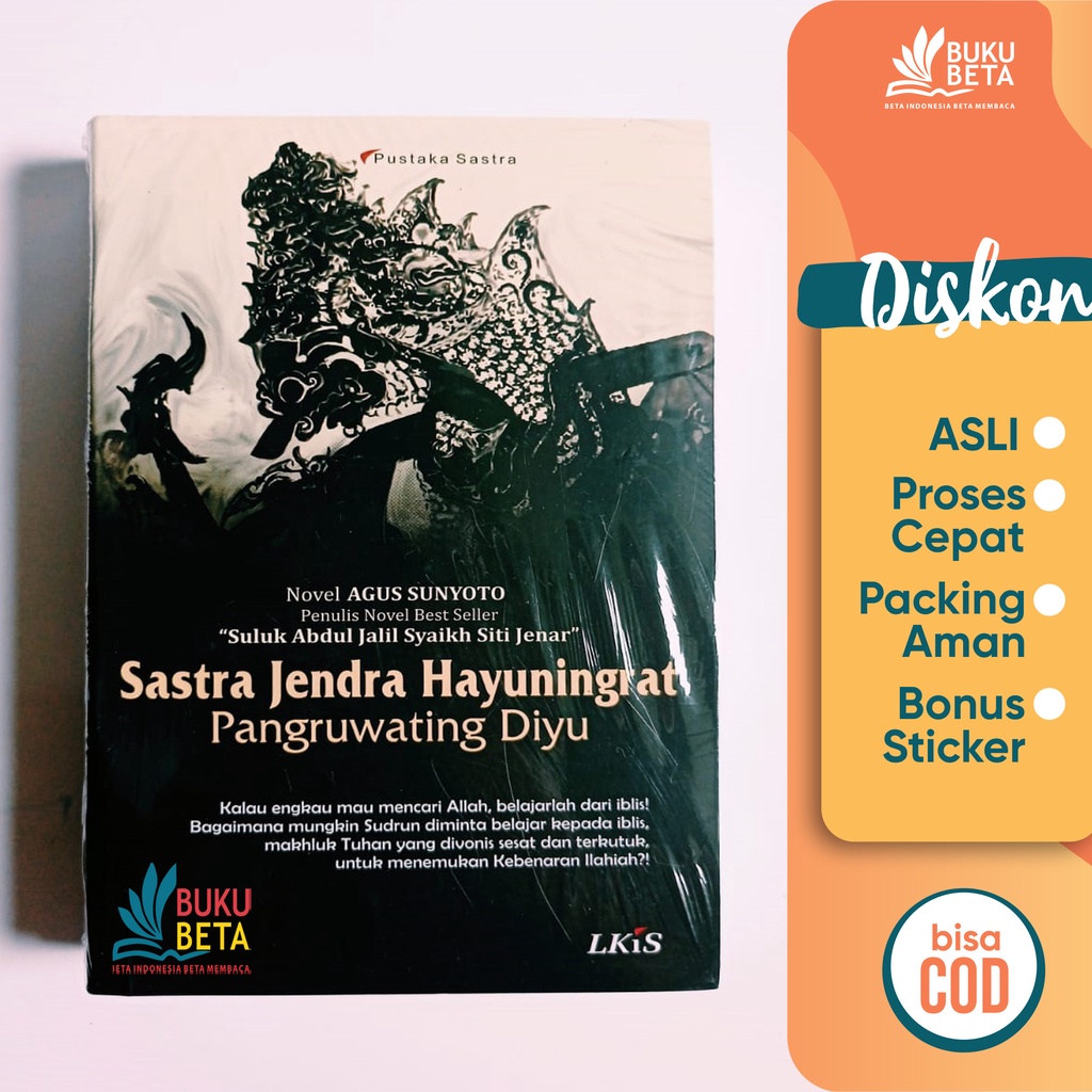 Sastra Jendra Hayuningrat Pangruwating Diyu - Agus Sunyoto