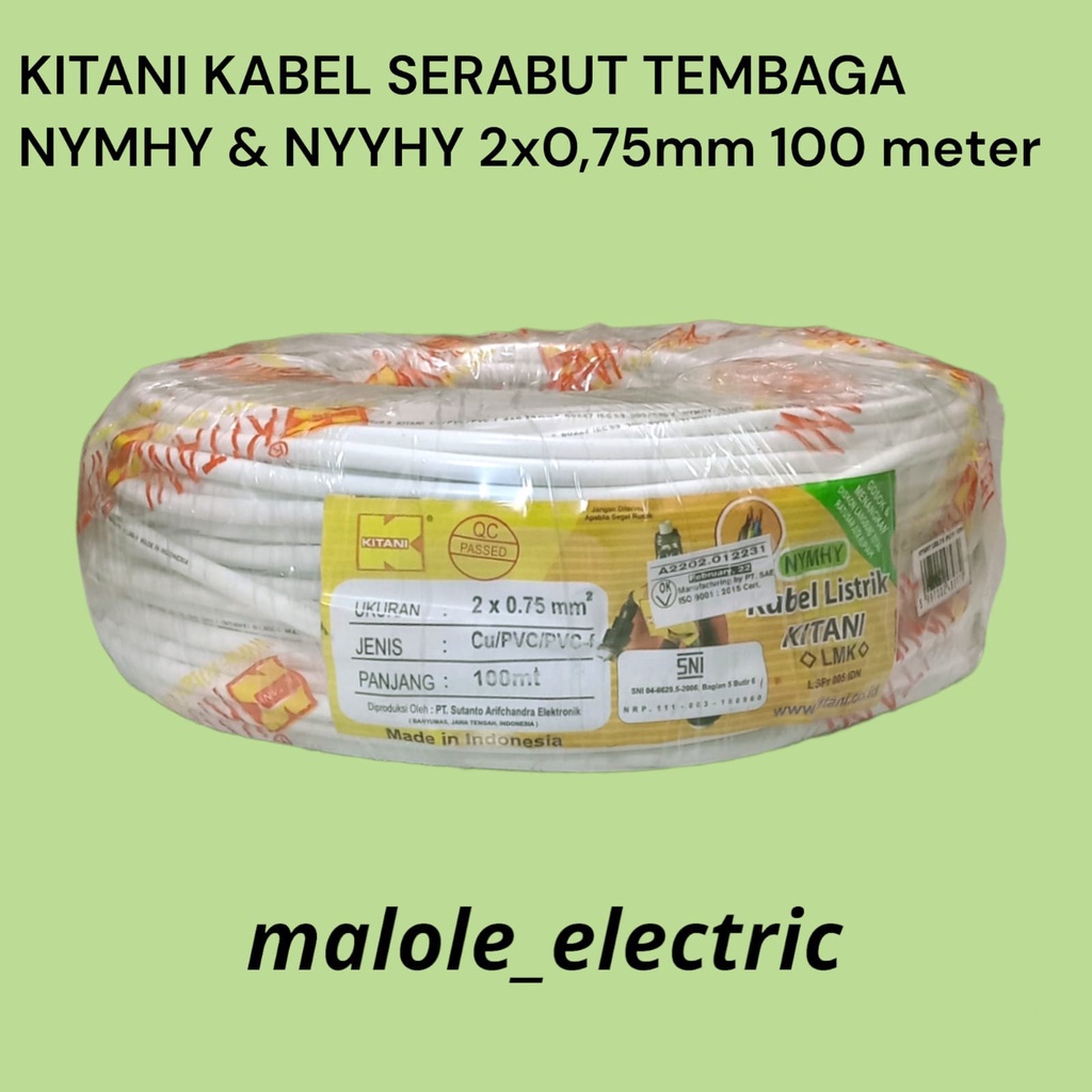 KITANI KABEL SERABUT TEMBAGA NYMHY & NYYHY 2x0,75 x 100 Meter / KABEL SERABUT TEMBAGA MURNI KITANI 2