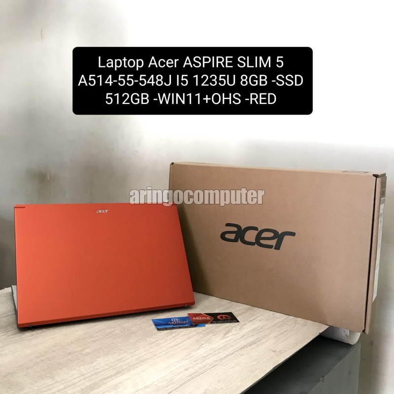 Laptop Acer ASPIRE 5 SLIM A514-55-548J I5 1235U 8GB -SSD 512GB -WIN11+OHS -RED