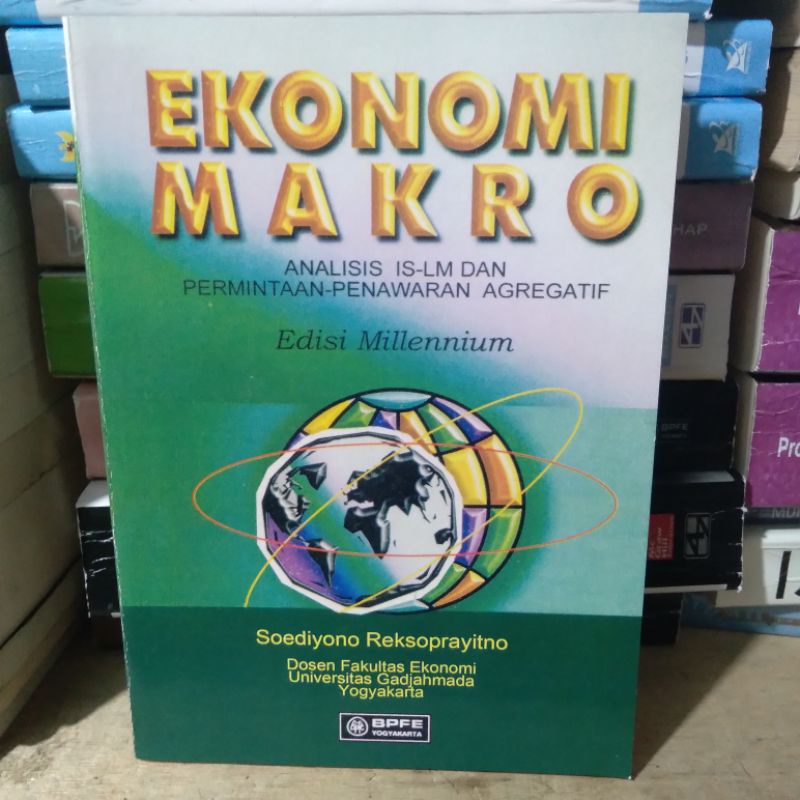 

Ekonomi Makro By Soediyono Reksoprayitno