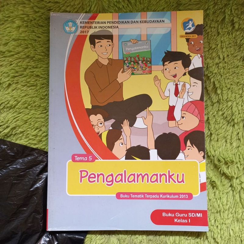 ORIGINAL BUKU GURU TEMATIK TERPADU KELAS 1 SD TEMA 5 PENGALAMANKU