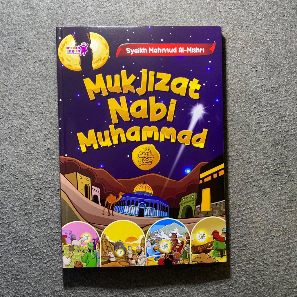 BUKU ANAK MUKJIZAT NABI MUHAMMAD