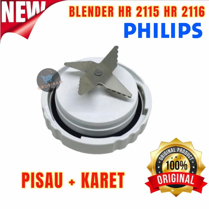 Philips Blender Pisau + Karet Hr2115 Hr2116 Hr 2115 2116 Sparepart