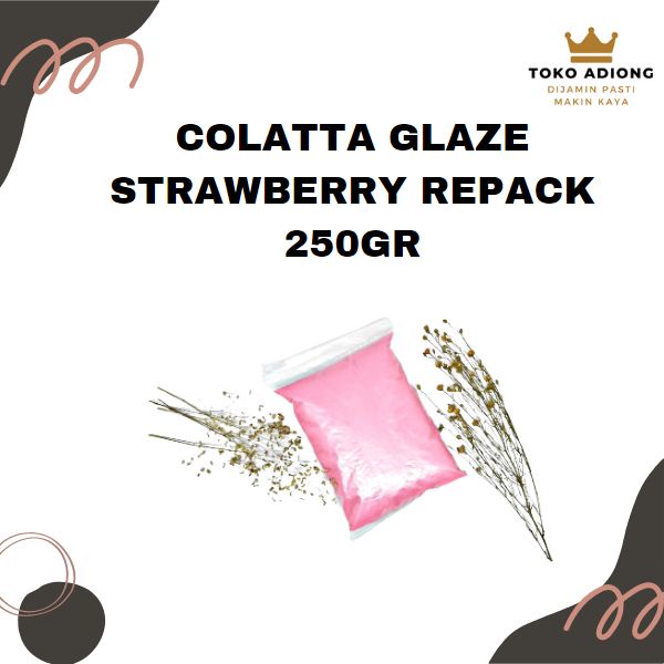 

COLATTA GLAZE STRAWBERRY REPACK 250 GR