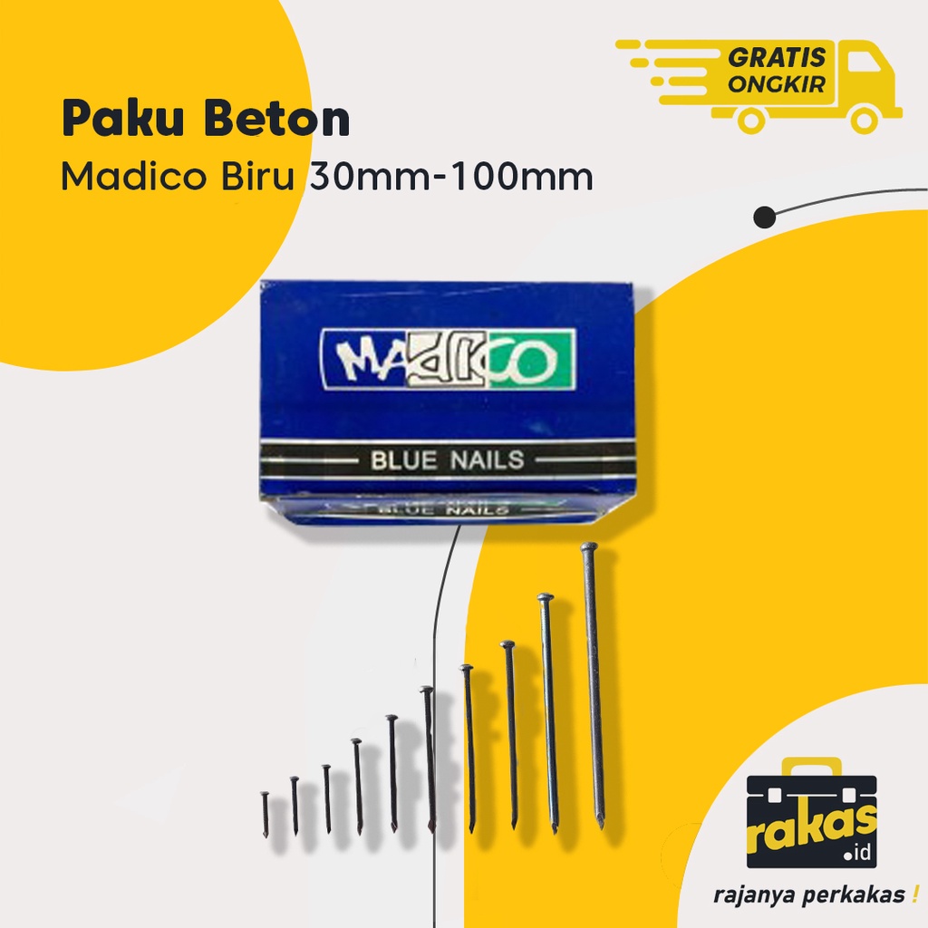 Paku Beton Madico Biru 30mm, 40mm, 50mm, 60mm, 70mm dan 10mm Berkualitas