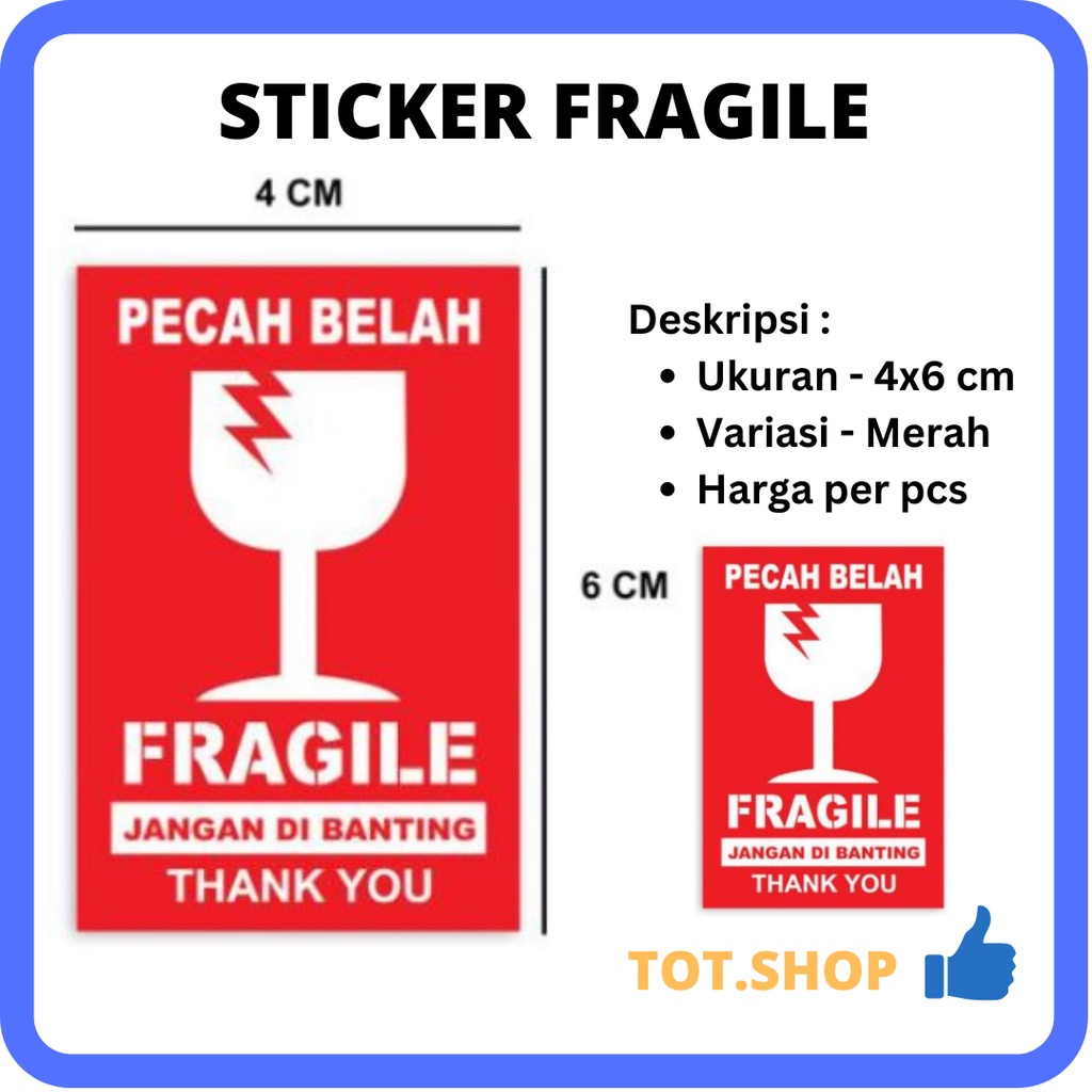 Jual Sticker Fragile 4x6 Cm Stiker Pengaman Paket Pecah Belah