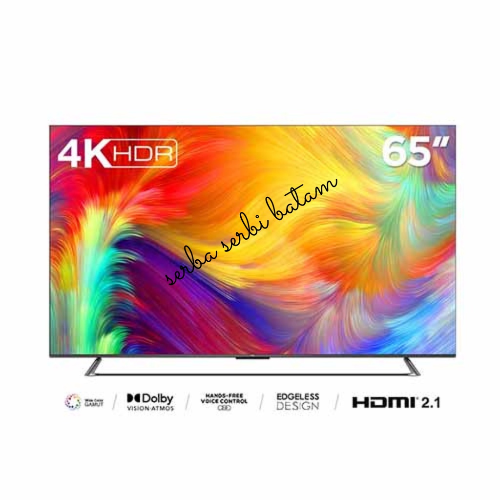 TCL 65P735 (2022) 65 inch UHD 4K SMART LED TV Android 11 Dolby Atmos BATAM