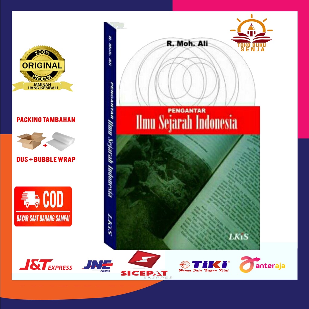 PENGANTAR ILMU SEJARAH INDONESIA ORI - R. MOH. ALI LKIS