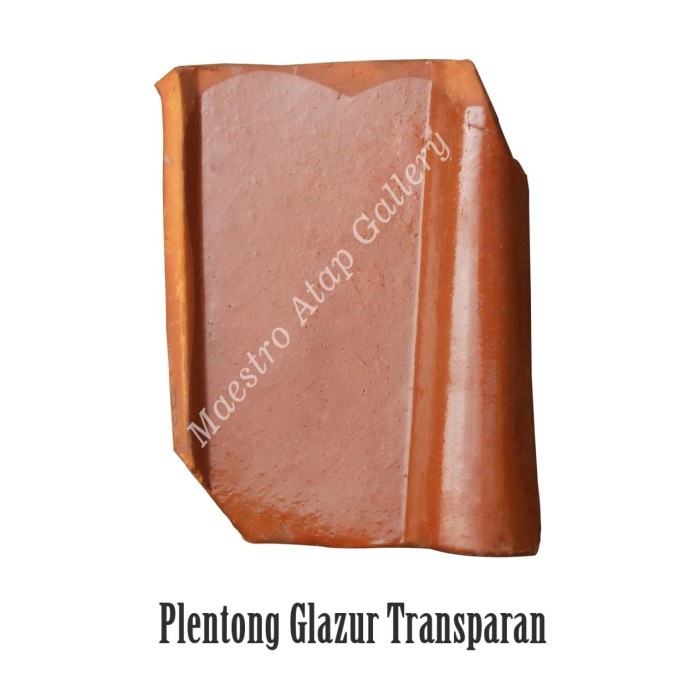 Genteng Plentong Glazur transparant
