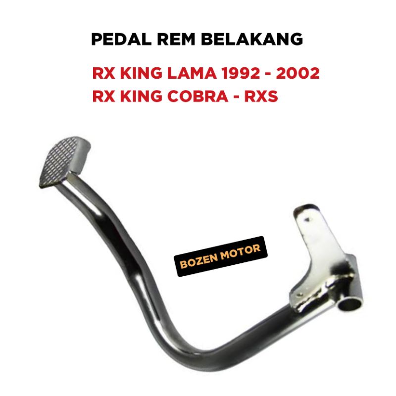 Pedal Rem Belakang RX King Lama - RXS - RXK Cobra / Tuas Injakan Kaki Pijakan RX K Old 2000 2001