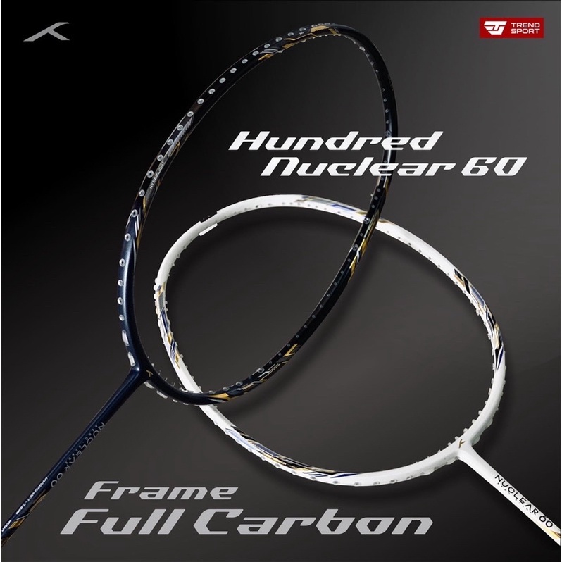 Raket Badminton HUNDRED NUCLEAR 60 / Hundred Nuclear 60