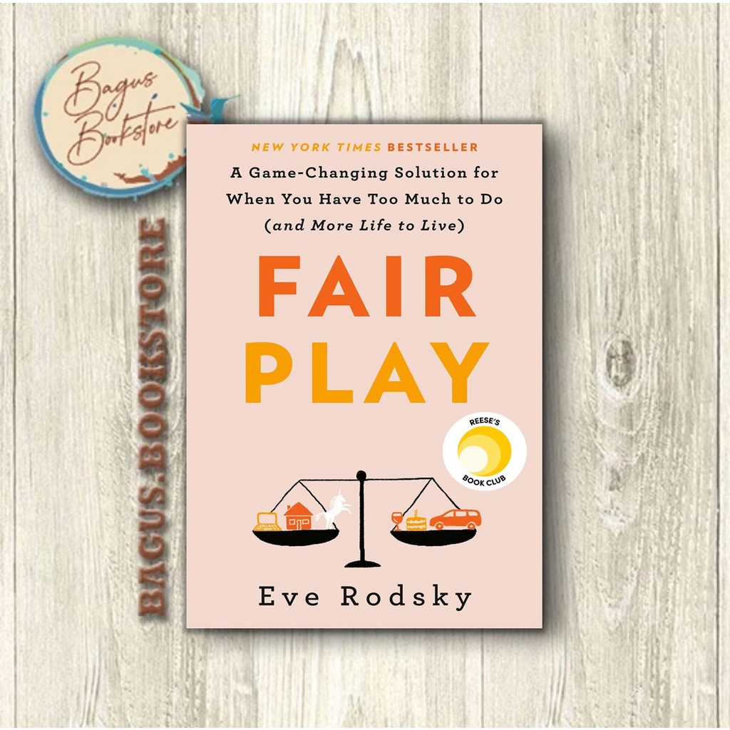 Fair Play - Eve Rodsky (English) - bagus.bookstore