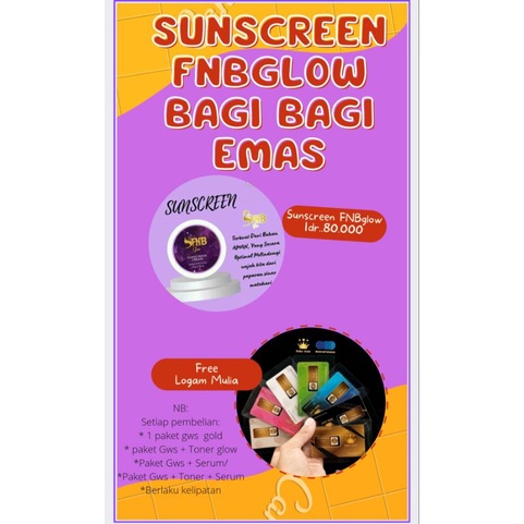 SUNSCREEN FNB GLOW 100% ORIGINAL