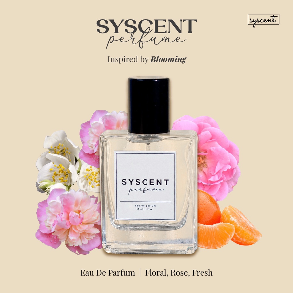 SYSCENT PERFUME Blooming (Parfum Wanita / Parfum Unisex)