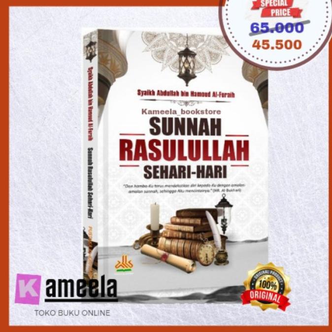 

SUNAH RASULULLAH SEHARI HARI buku amalan sunah nabi