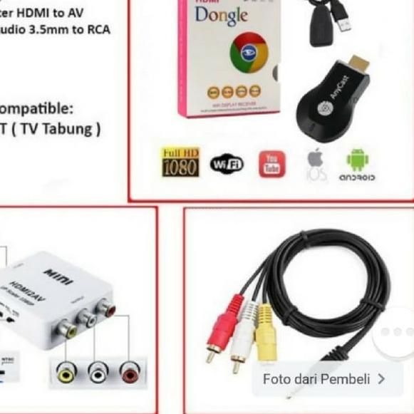 ANYCAST WIFI DONGLE + CONVENTER HDMI TO RCA + KABEL RCA KE TV TABUNG
