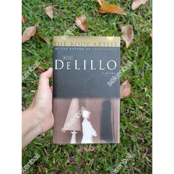 Novel Bekas/Preloved ORI Don DeLillo - The Body Artist (English)