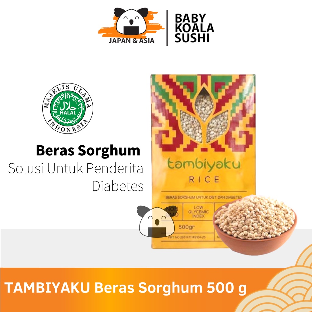 TAMBIYAKU Beras Sorghum 500 g Halal | Beras Rendah Kalori | Untuk Diet &amp; Diabetes