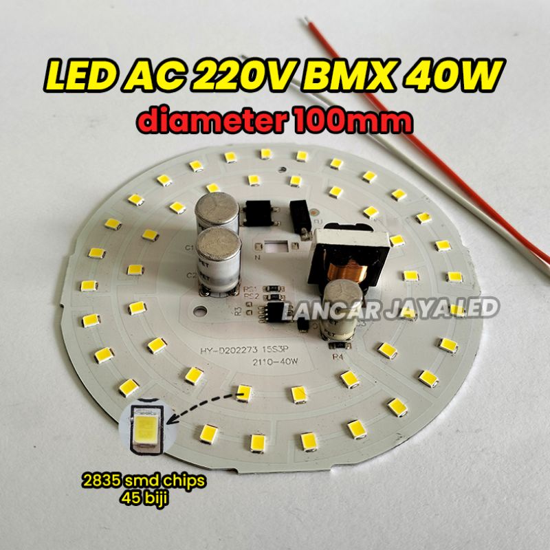 PCB LED AC BMX 40W Sparepart Lampu LED