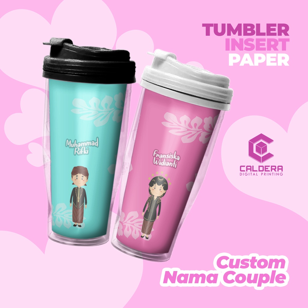 Tumbler Couple Custom Kado Pernikahan / Anniversary Botol Minum Insert Paper 2 pcs - CALDERA DIGITAL