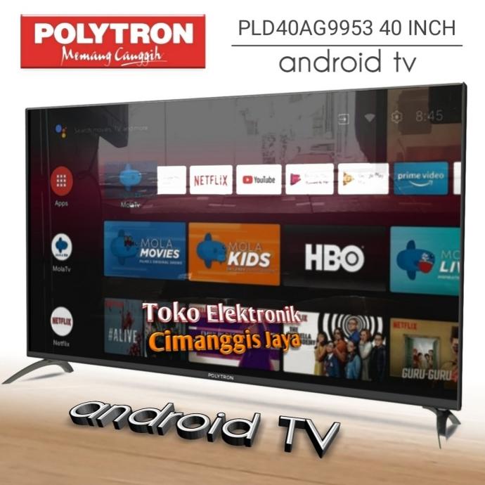 T0P SMART TV LED POLYTRON 40 INCH ANDROID NICE