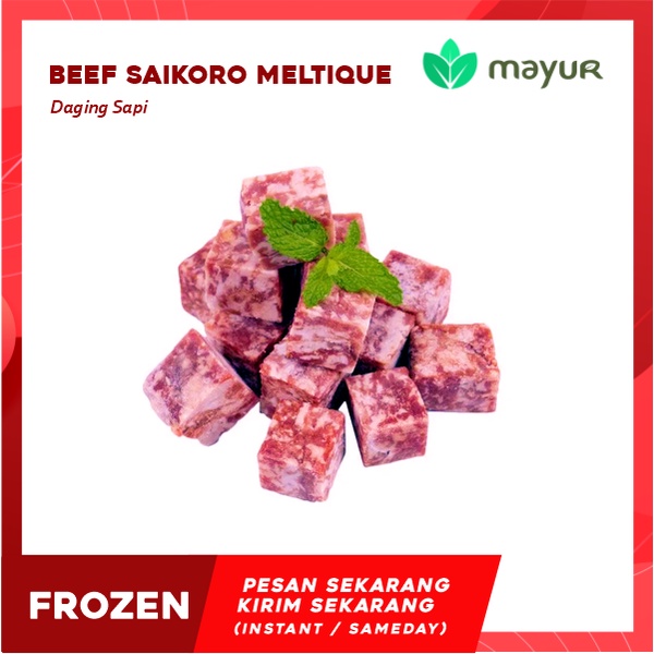 

Beef Saikoro Meltique - 250 gr (Frozen)