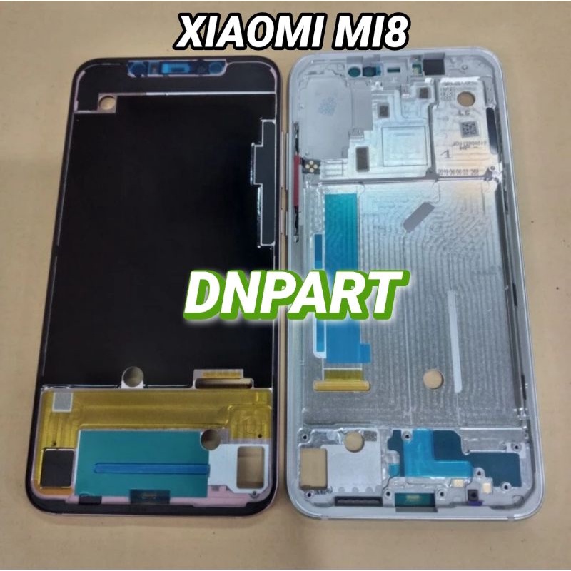 frame Bazel tulang tengah tatakan dudukan lcd XIAOMI MI8 MI 8 original
