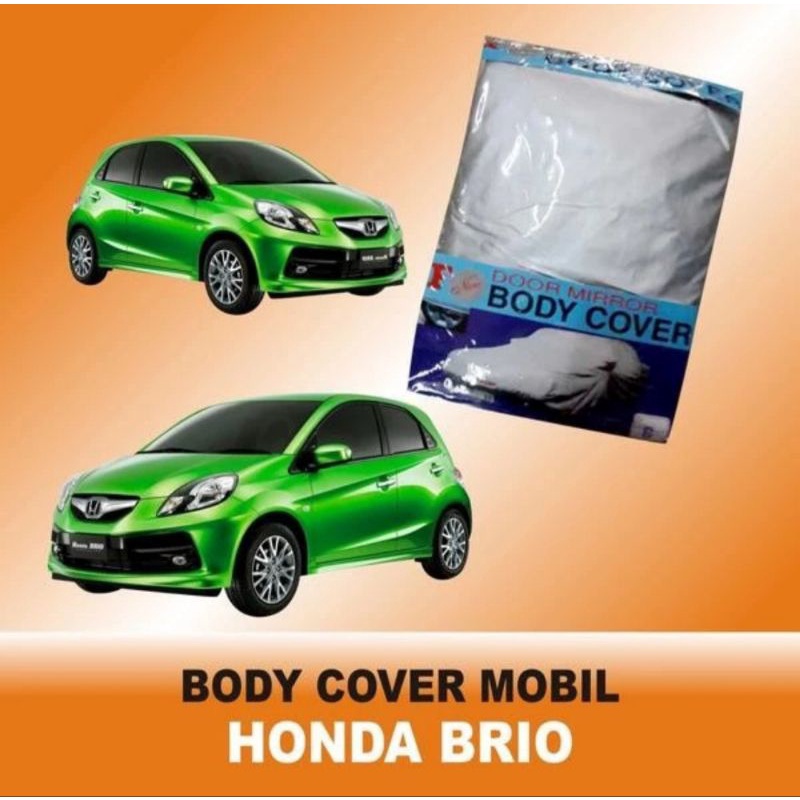 Cover body brio Tutup mobil Brio Ayla Agya