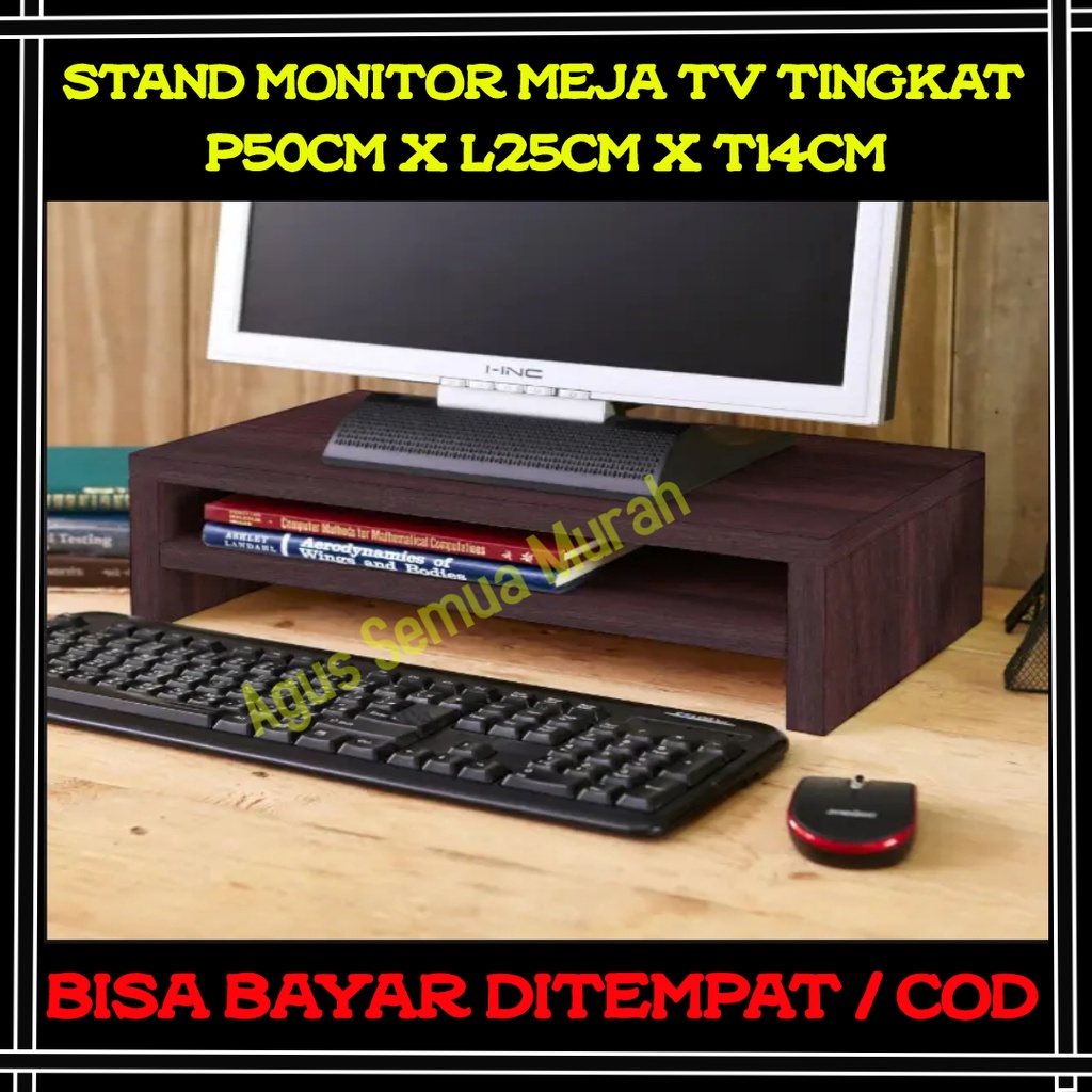 Stand Monitor Rak Meja Laptop Dudukan Alas Tatakan Layar Tv  Penyangga Holder Leptop Aksesoris Kompu