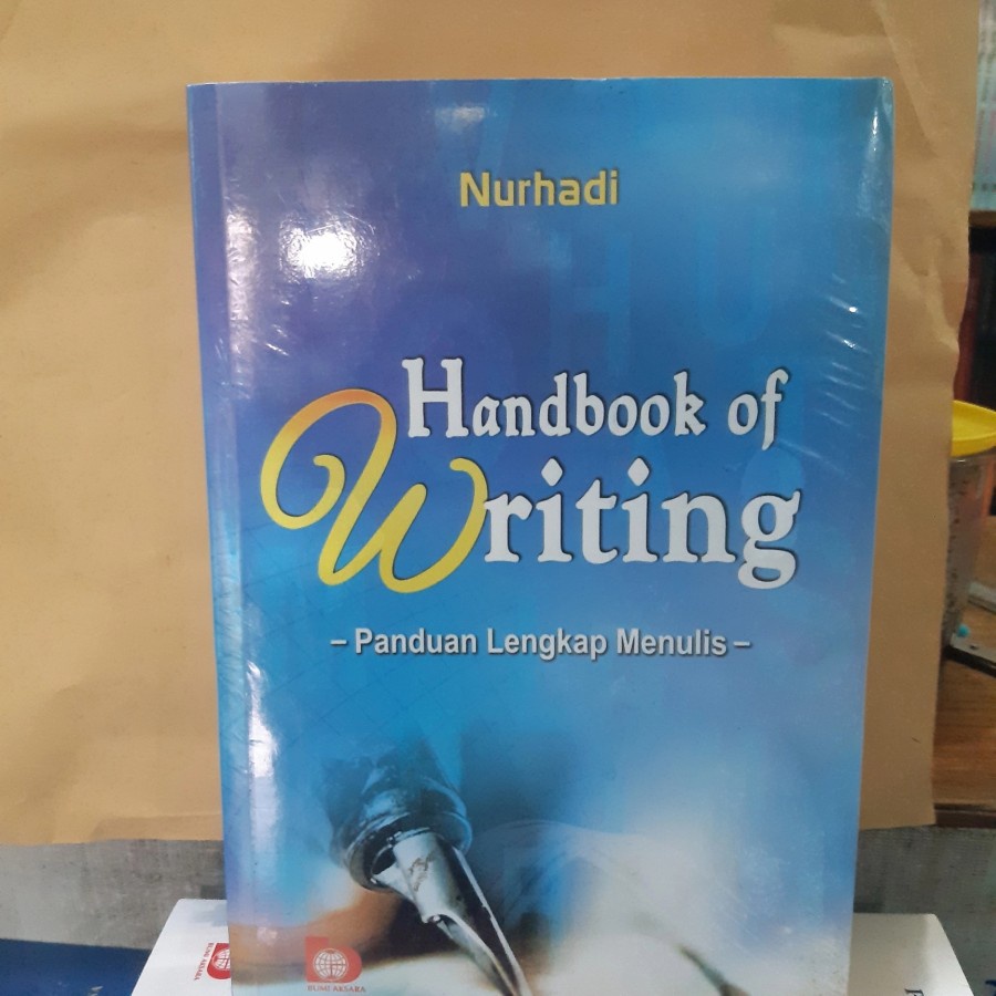 Handbook Of Writing  Panduan Lengkap Menulis - Nurhadi
