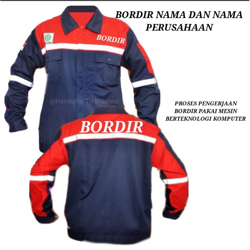 BORDIR NAMA,BAJU WEARPACK SAFETY K3 ATASAN BAJU PROYEK KERJA LAPANGAN PERTAMBANGAN