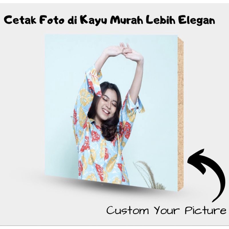 Jual Cetak Foto Custom Kayu Mdf 20x20 Glossy Shopee Indonesia 