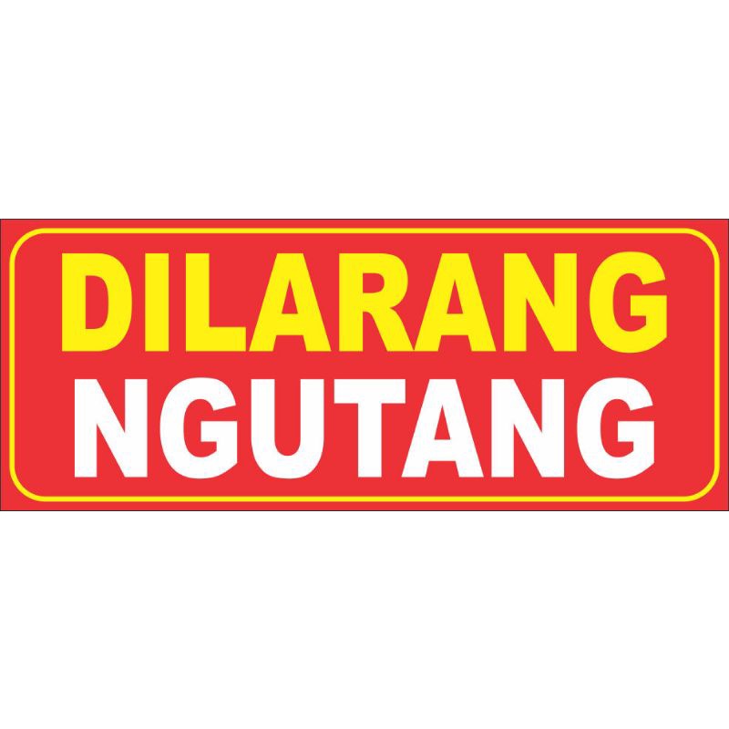 Stikeer Dilarang Ngutang