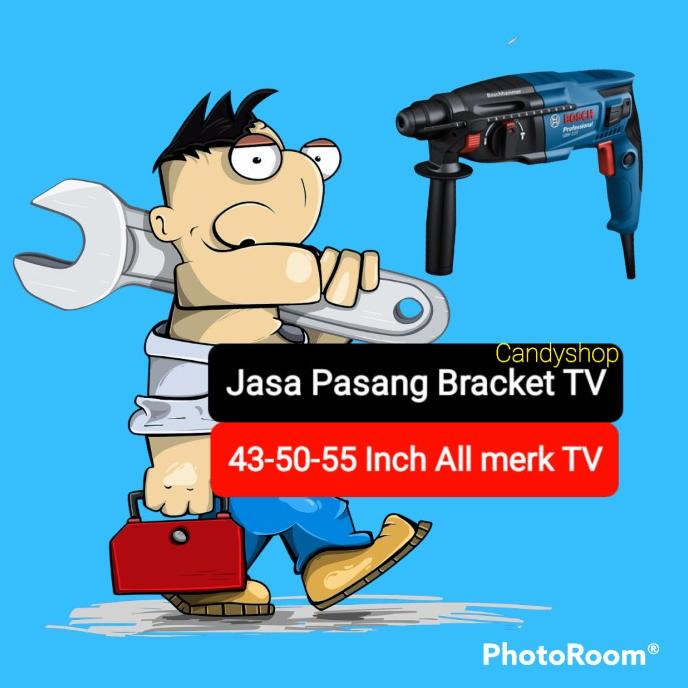Jasa pasang Bracket tv led 43-50-55 inch jadetabek