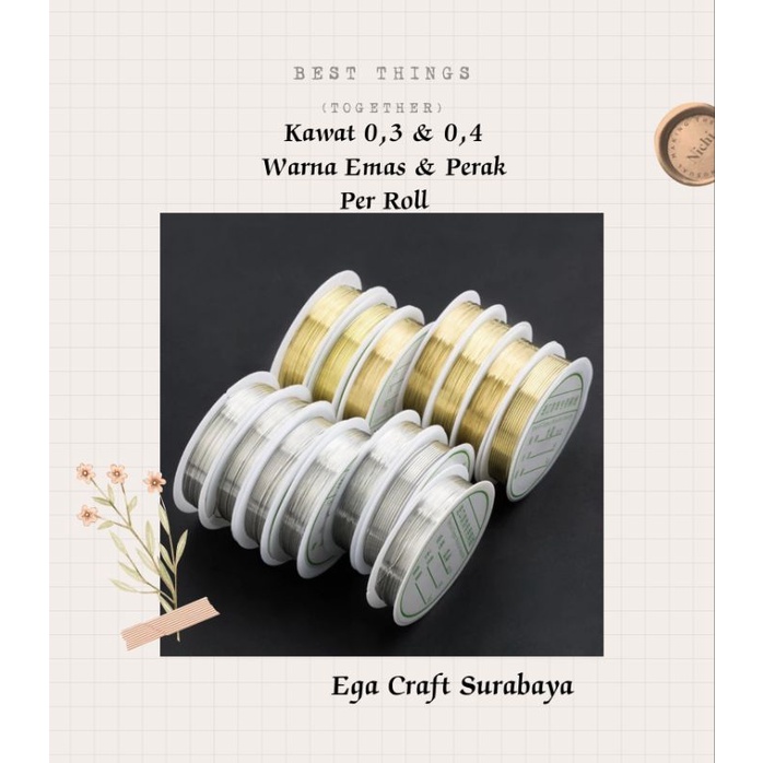 Kawat 0,3 mm & 0,4 mm Warna Emas & Perak - Kawat Bros - Bahan Bros - Kawat Bahan Broch