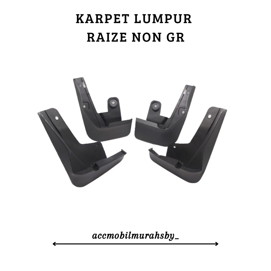 Mud Guard Karpet Lumpur Toyota Raize Daihatsu Rocky 2021 2022 2023 TYPE NON GR SPORT