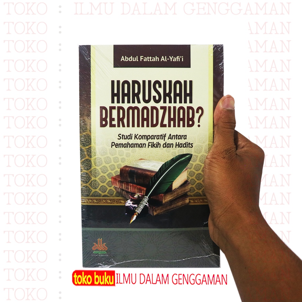 

Haruskah Bermadzha Studi Komparatif Antara Pemahaman Fikih dan Hadits - Pustaka Al-Kautsar - IDG