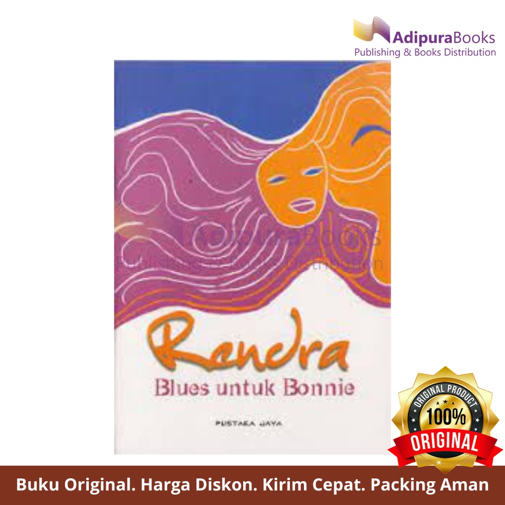 Buku Sastra Rendra Blues Untuk Bonnie Karya Rendra