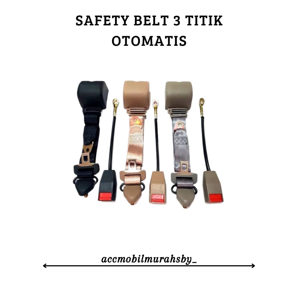 1Set Sabuk Pengaman Safetybelt Otomatis Safety Belt Otomatis 3 Titik Cream Hitam dan Abu