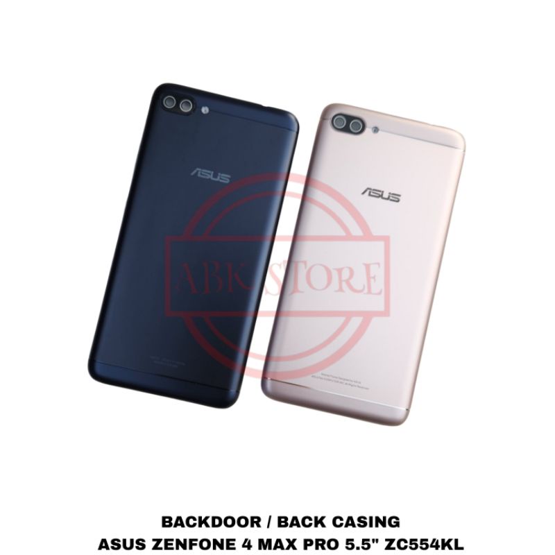 TUTUP BELAKANG BACKDOOR ASUS ZENFONE 4 MAX PRO 5.5&quot; ZC554KL BACKCOVER HOUSING BACK CASING ORIGINAL