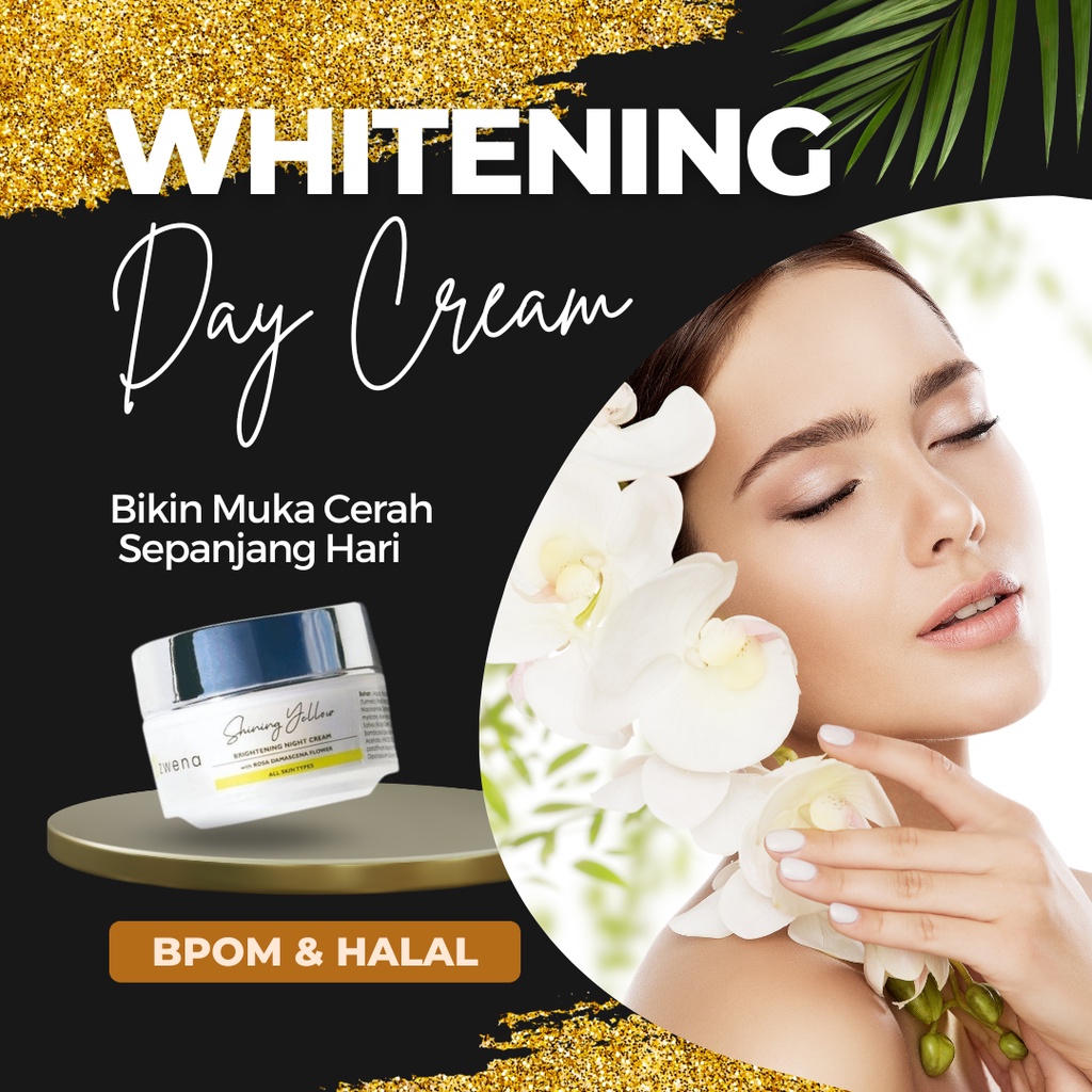 ZWENA Day Cream Shinning Yellow Series with Rosa Damascena Flower Pencerah Muka Pagi Isi 15 Gram Original dan BPOM