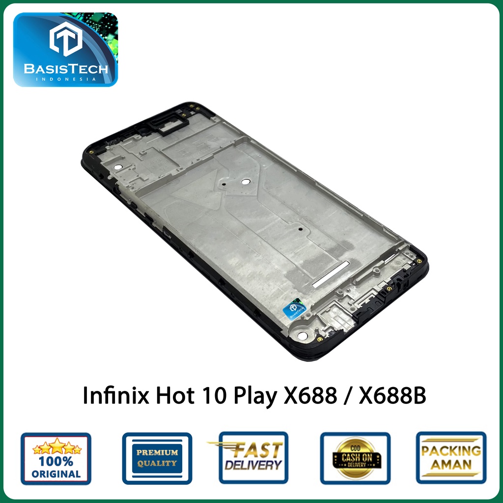 FRAME TATAKAN LCD INFINIX HOT 10 PLAY X688 X688B - BASISTECH ORIGINAL QUALITY