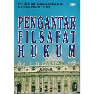 Pengantar Filsafat Hukum - Lili Rasjidi - NR